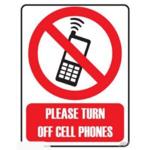 CELL PHONES OFF Sign