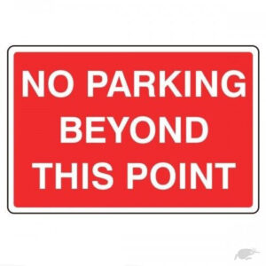 NO PARKING BEYOND THIS POINT Sign
