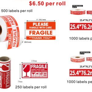 Fragile Stickers $6.50 per roll